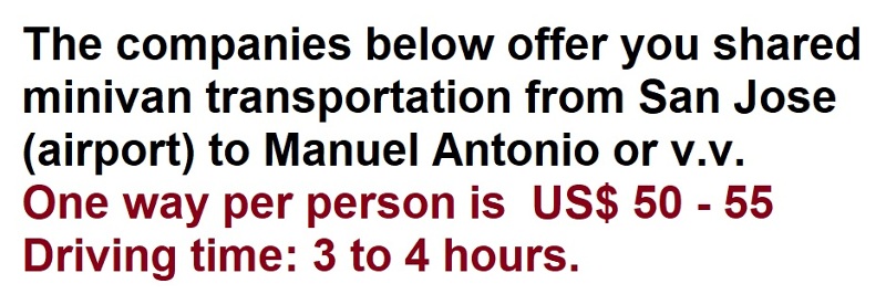 Shared shuttle from  San Jose to Manuel Antonio